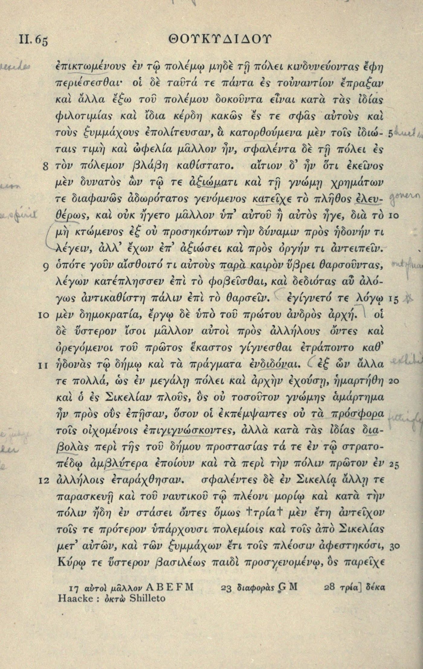 Thucydidis Historiae, ed. H. Stuart Jones, vol. 1 (Books 1–4), Oxford 1902: 2.65, the judgement on Pericles